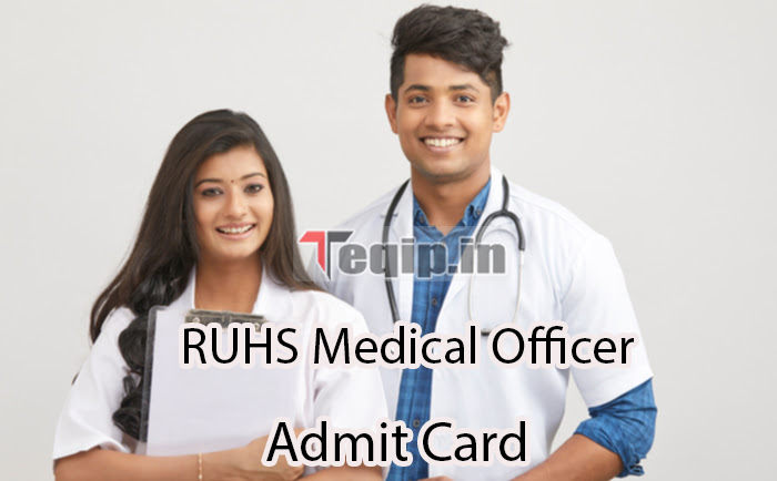 RUHS Medical Officer Admit Card 