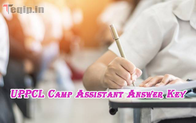 UPPCL Camp Assistant Answer Key