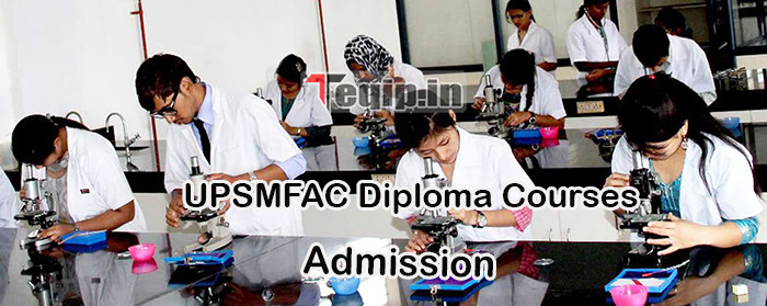 UPSMFAC Diploma Courses Admission 