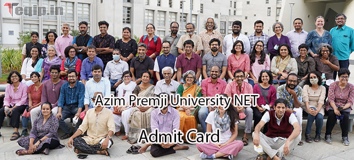 Azim Premji University NET Admit Card
