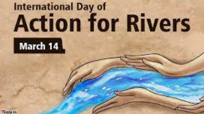 14 March - International Day of Action for Rivers