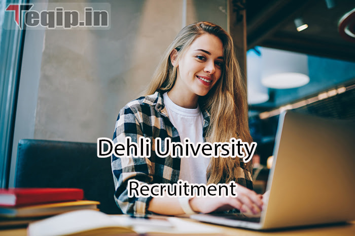 Dehli University Recruitment