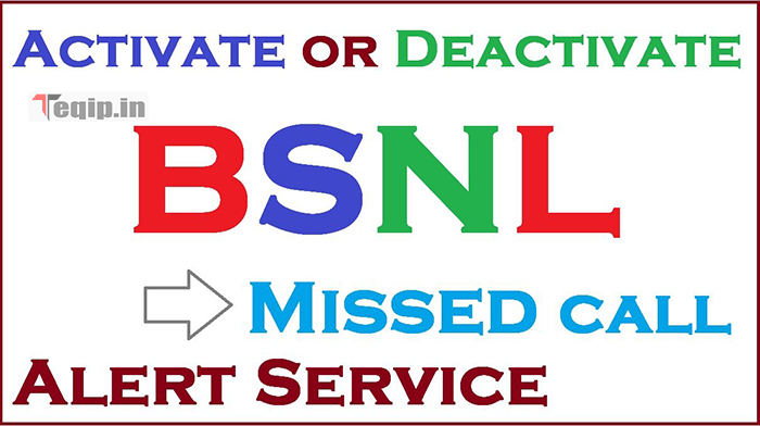 How To Activate or Deactivate BSNL Missed call Alert Service