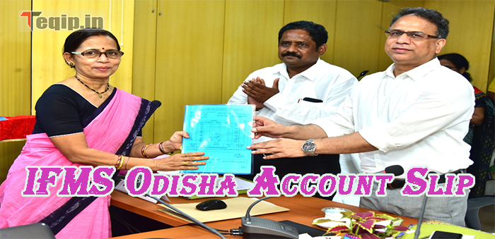 IFMS Odisha Account Slip