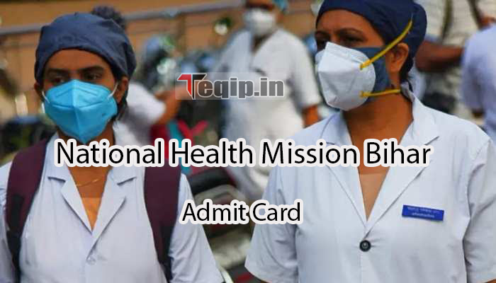 NHM Bihar Admit Card