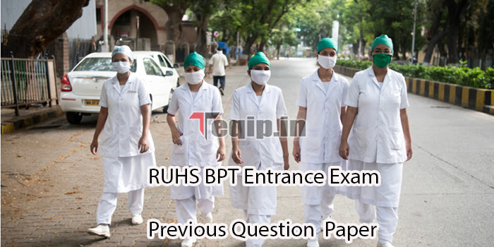 RUHS BPT Entrance Exam Previous Question Paper 