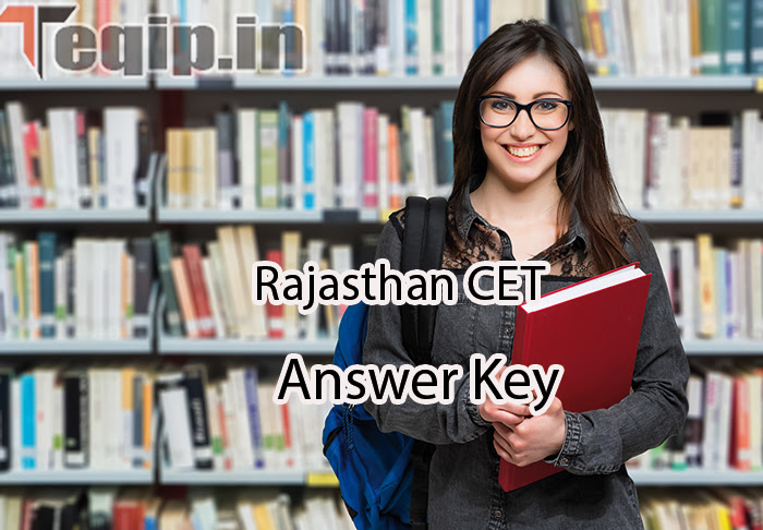 Rajasthan CET Answer Key