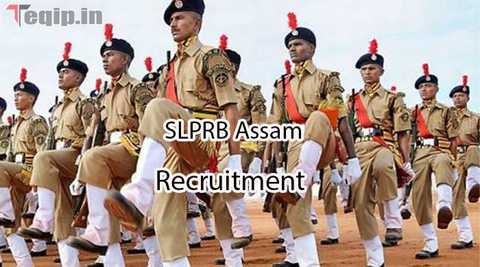 SLPRB Assam Recruitment