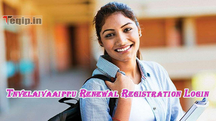 Tnvelaivaaippu Renewal Registration Login