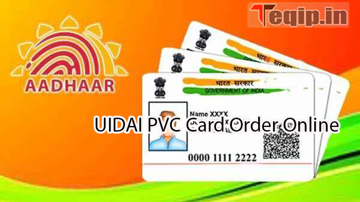UIDAI PVC Card Order Online
