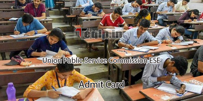 Union Public Service Commission ESE Admit Card