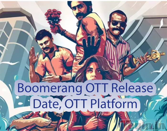 Boomerang Movie OTT Release Date