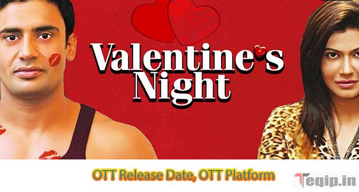 Valentines Night Movie OTT Release Date
