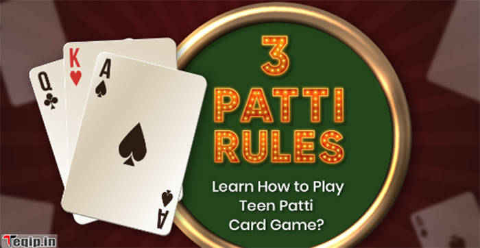 How To Play Teen Patti?