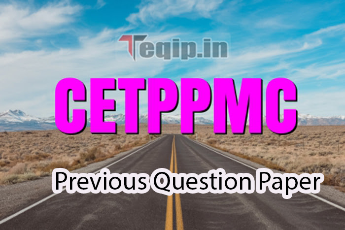 CETPPMC Previous Question Paper