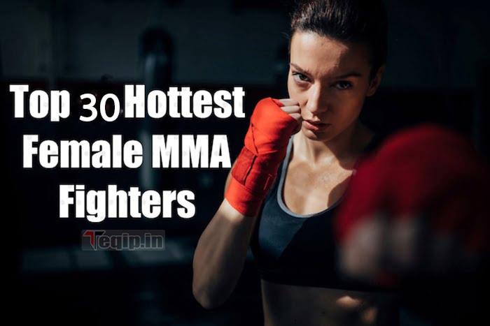 TOP 30 Hottest Female MMA Fighters In The World