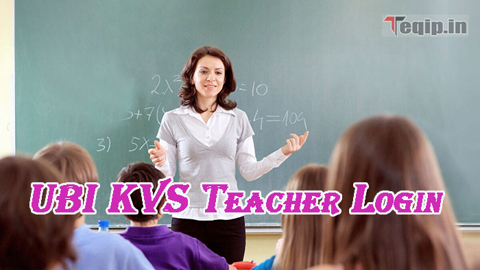 UBI KVS Teacher Login