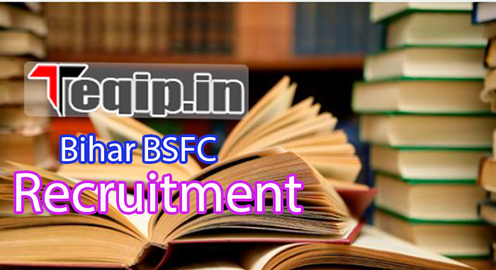 Bihar BSFC Recruitment