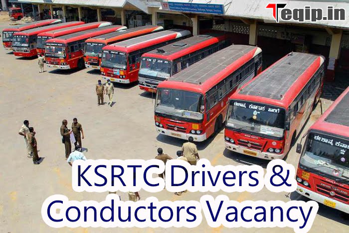 KSRTC Drivers & Conductors Vacancy 2024