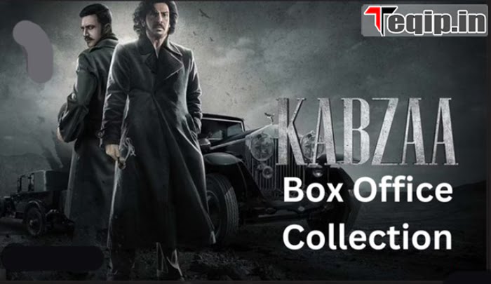 Kabzaa Box Office Collection