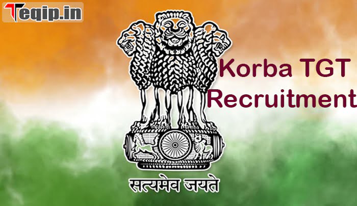 Korba TGT Recruitment 2023