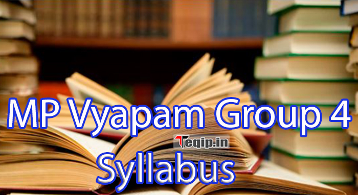 MP Vyapam Group 4 Syllabus