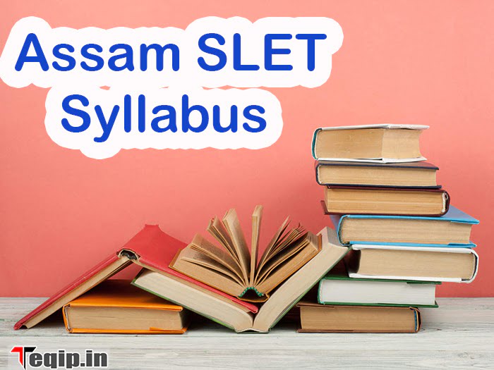 Assam SLET Syllabus 2023