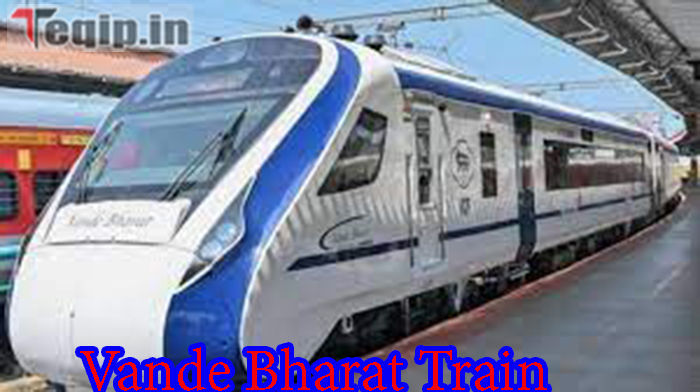 Vande Bharat Train