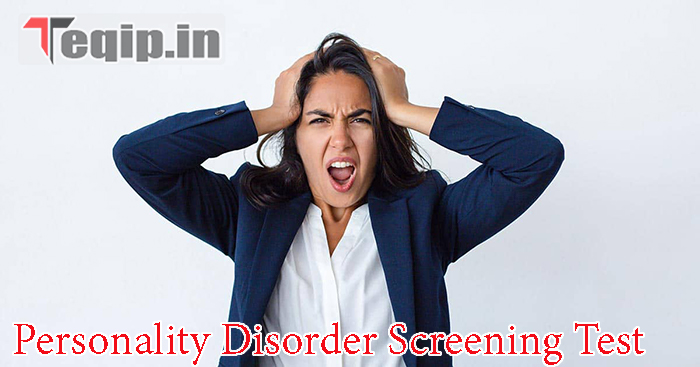 Personality Disorder Screening Test