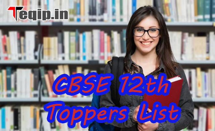 CBSE 12th Toppers List