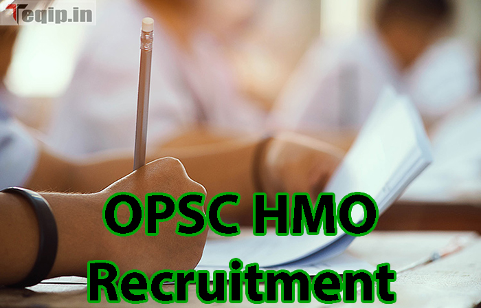 OPSC HMO Recruitment