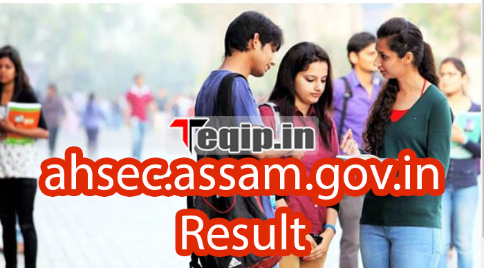 ahsec.assam.gov.in Result