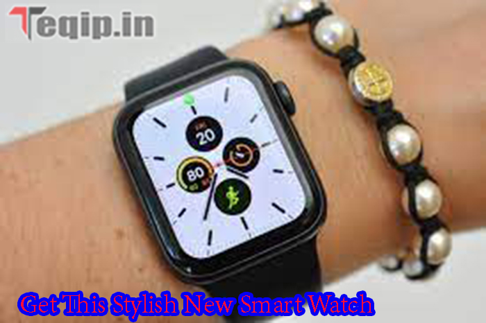 Get This Stylish New Smart Watch