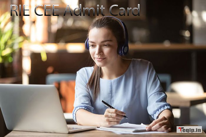 RIE CEE Admit Card