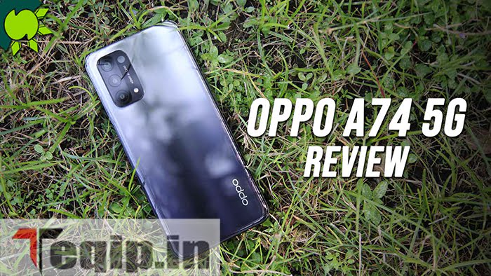 OPPO A74 5G Review