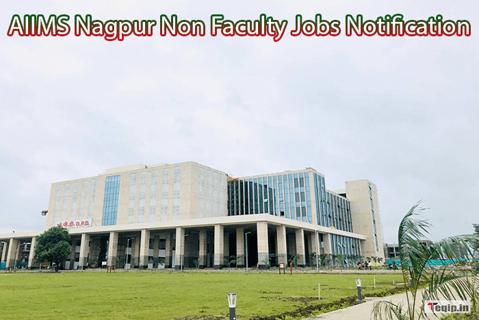 AIIMS Nagpur Non Faculty Jobs Notification