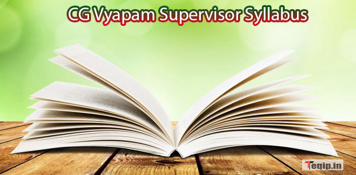 CG Vyapam Supervisor Syllabus