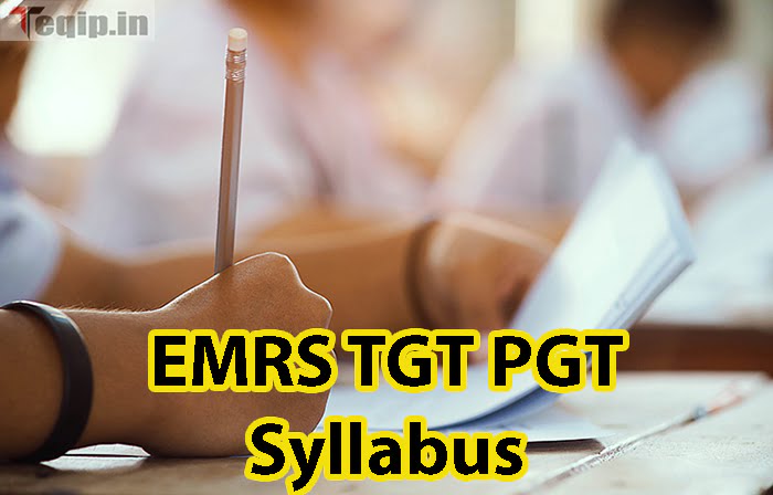 EMRS TGT PGT Syllabus