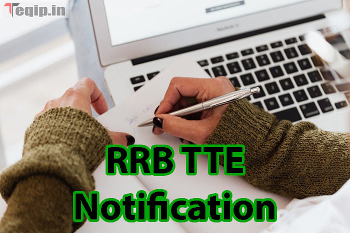 RRB TTE Notification