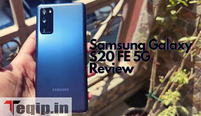 Samsung Galaxy S20 FE 5G Review