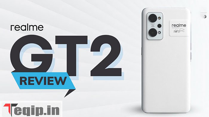 Realme GT 2 Review