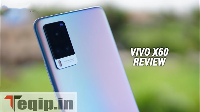 Vivo X60 Review