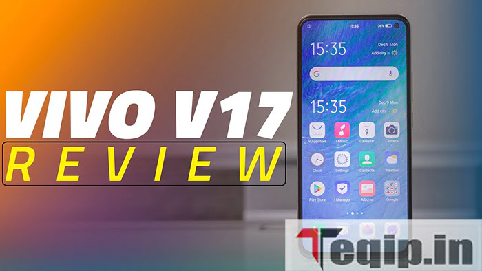 Vivo V17 Review