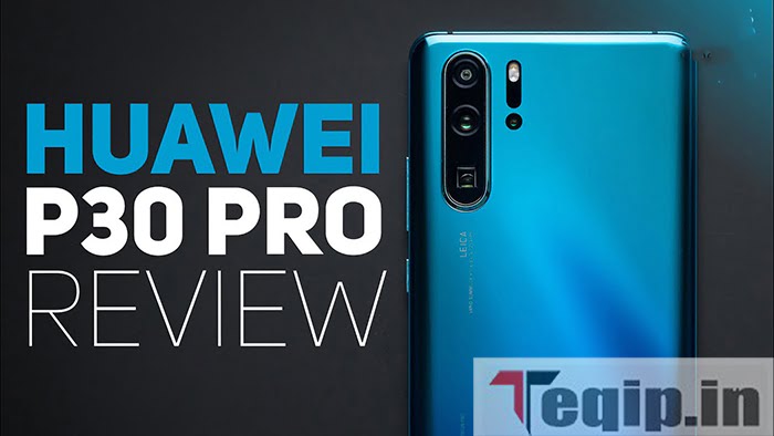 Huawei P30 Pro Review