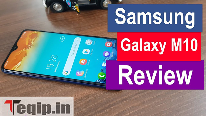 Samsung Galaxy M10 Review