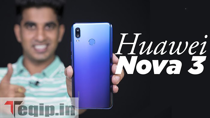 Huawei Nova 3 Review