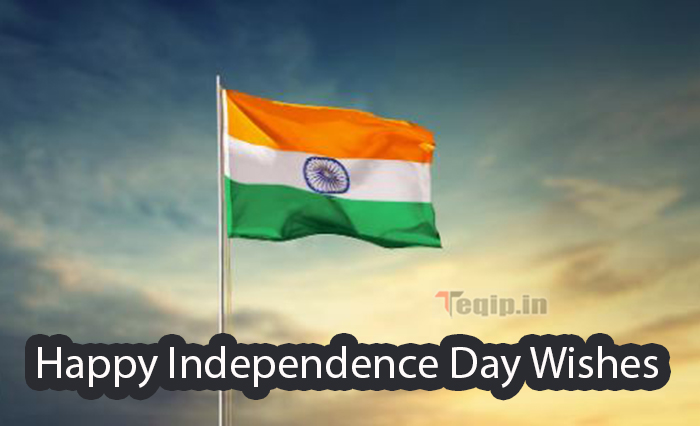 Happy Independence Day Wishes 