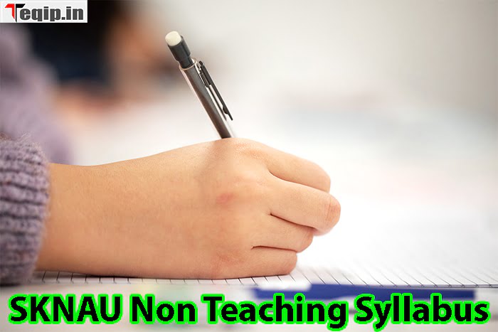 SKNAU Non Teaching Syllabus