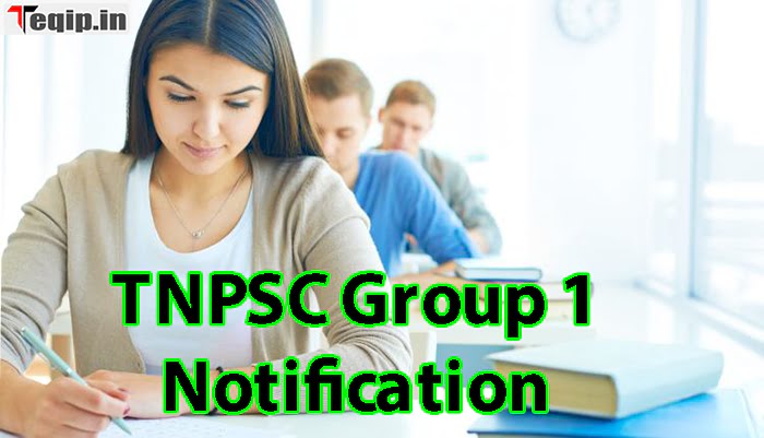 TNPSC Group 1 Notification