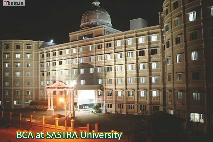 BCA at SASTRA University